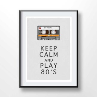 Keep Calm Listen 80s