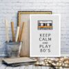 Keep Calm Listen 80s - Image 3